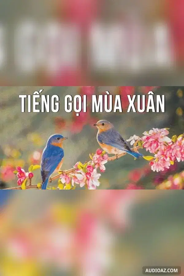 Tiếng gọi mùa xuân - Từ Nguyên Tĩnh