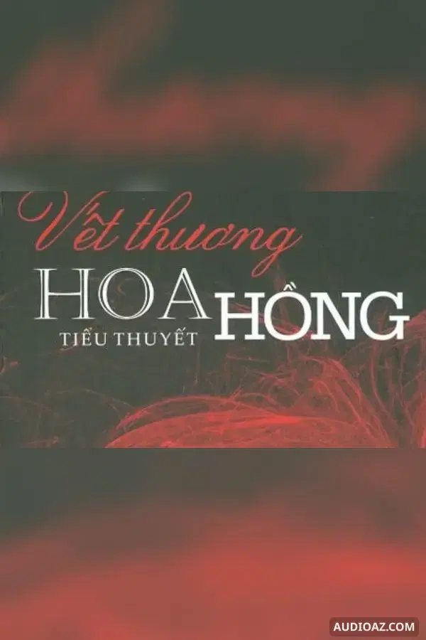 Vết thương hoa hồng