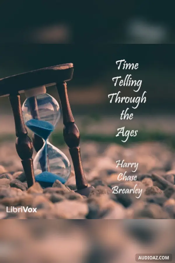 Time Telling Through the Ages