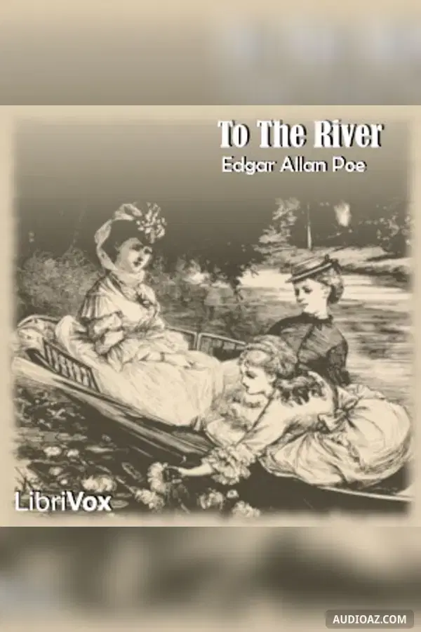 To the River