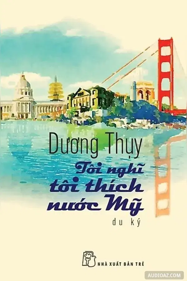 Tôi nghĩ tôi thích nước Mỹ