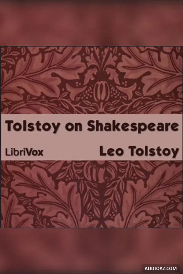 Tolstoy on Shakespeare