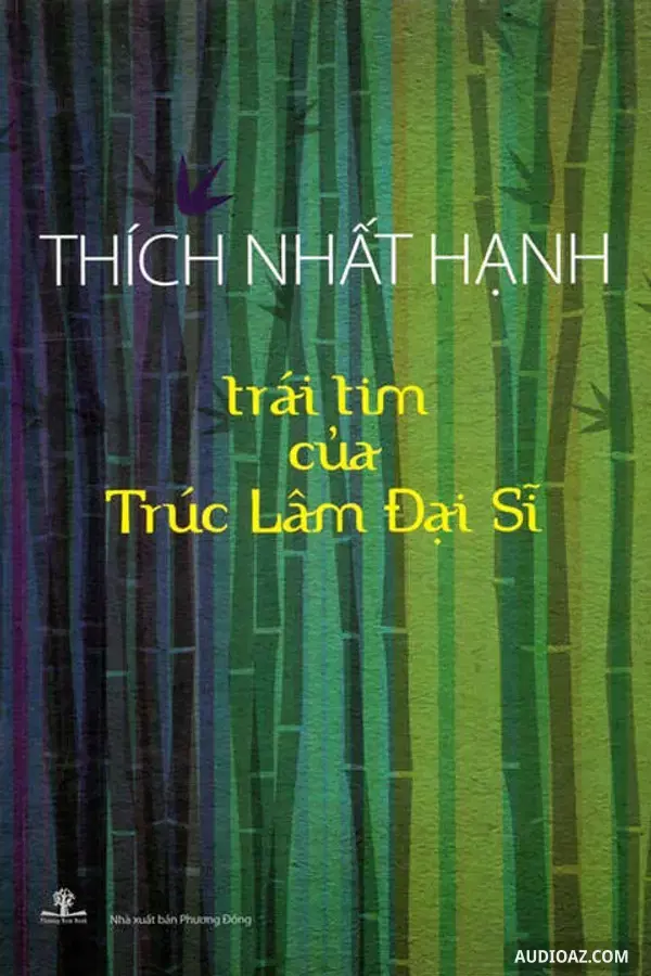 Trái Tim Trúc Lâm Đại Sĩ