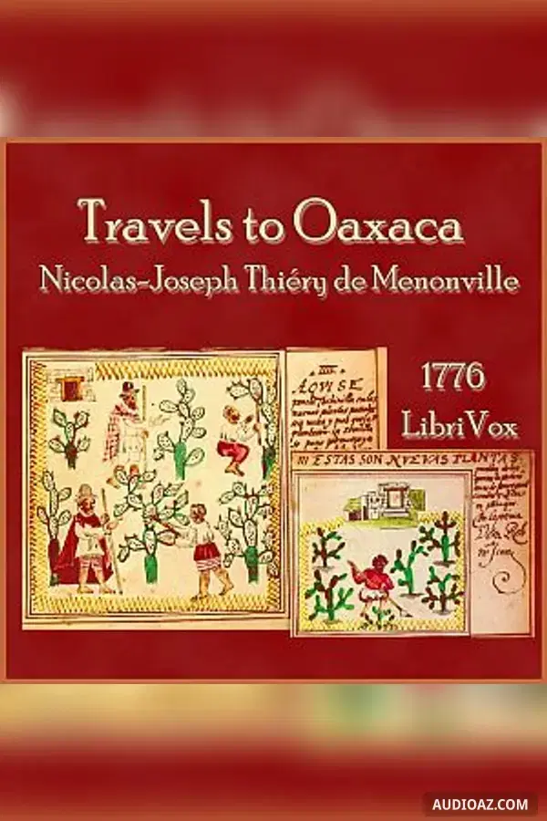 Travels to Oaxaca - Бесплатная аудиокнига