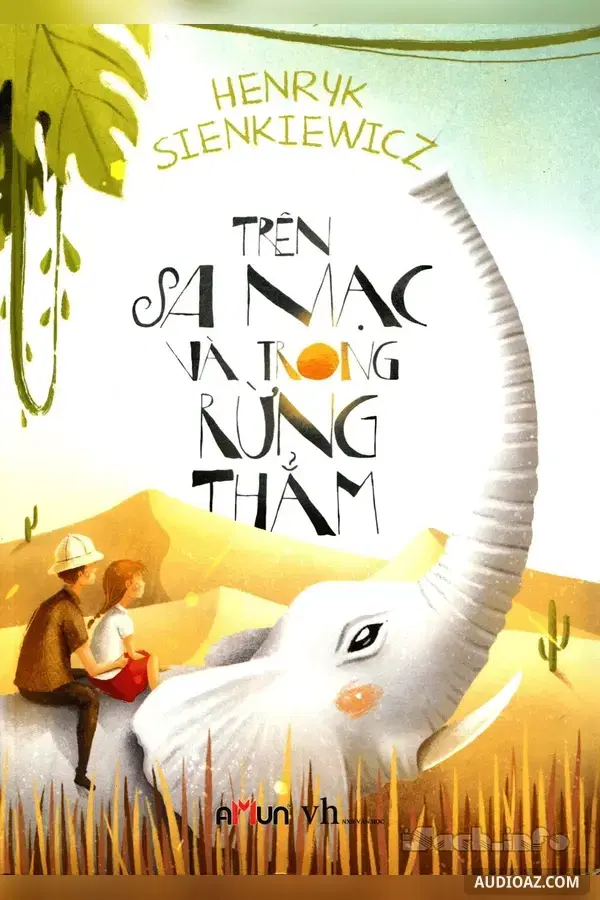 Trên sa mạc và trong rừng thẳm
