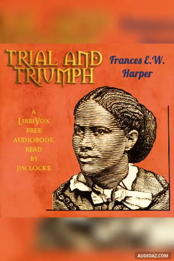 Trial and Triumph - Sách nói Miễn phí