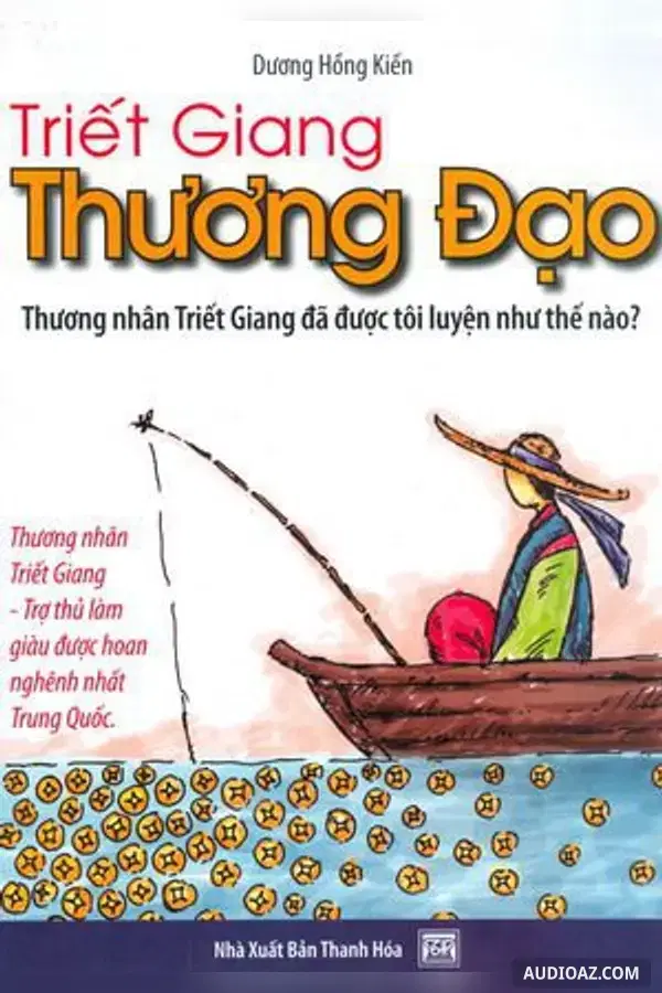 Triết Giang Thương Đạo - Sách nói Miễn phí