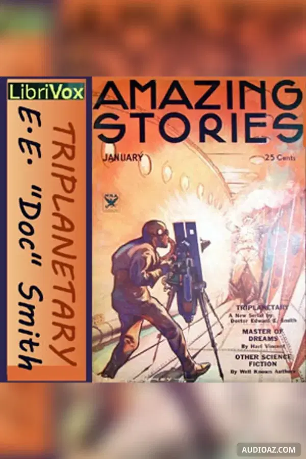 Triplanetary, First in the Lensman Series - Free Audiobook