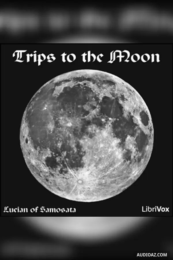 Trips to the Moon