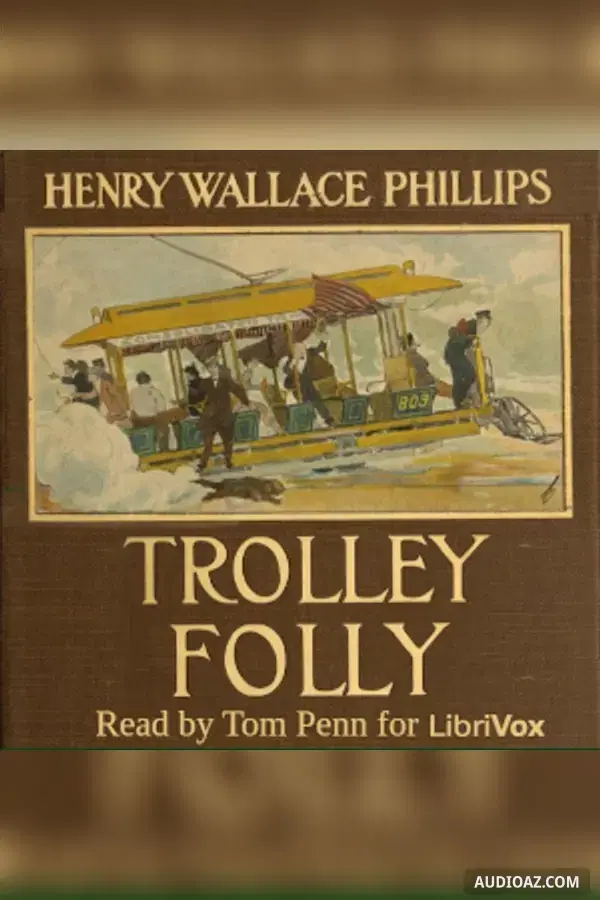 Trolley Folly