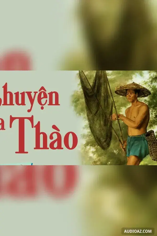 Chuyện của Thào - Free Audiobook