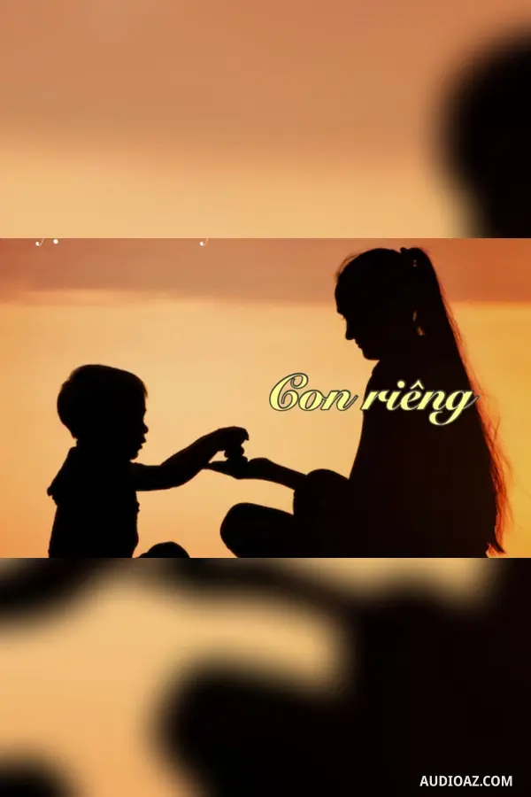 Con riêng - Free Audiobook