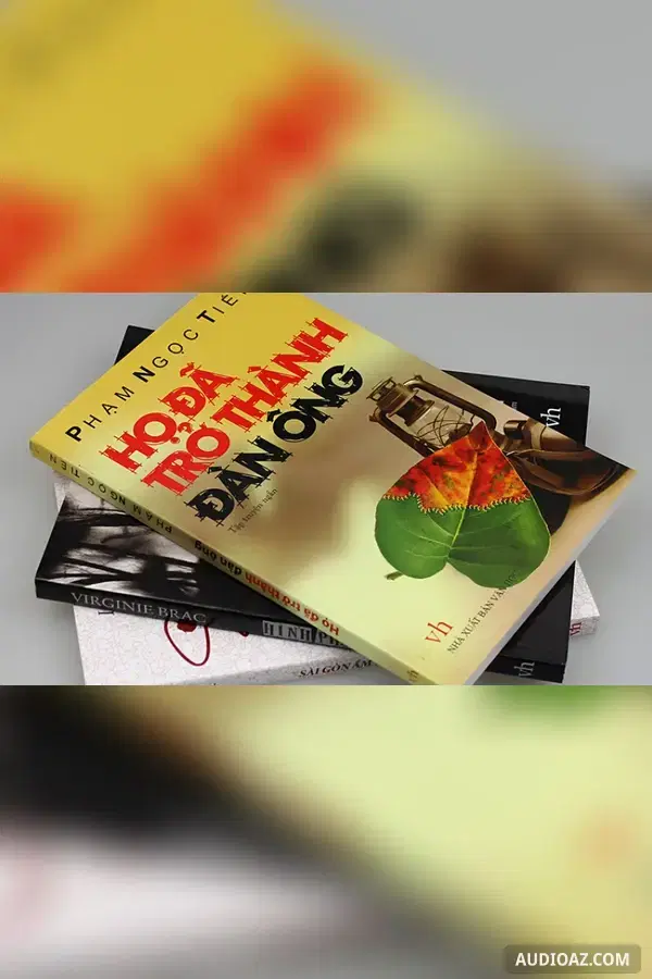 Họ đã trở thành đàn ông - Free Audiobook