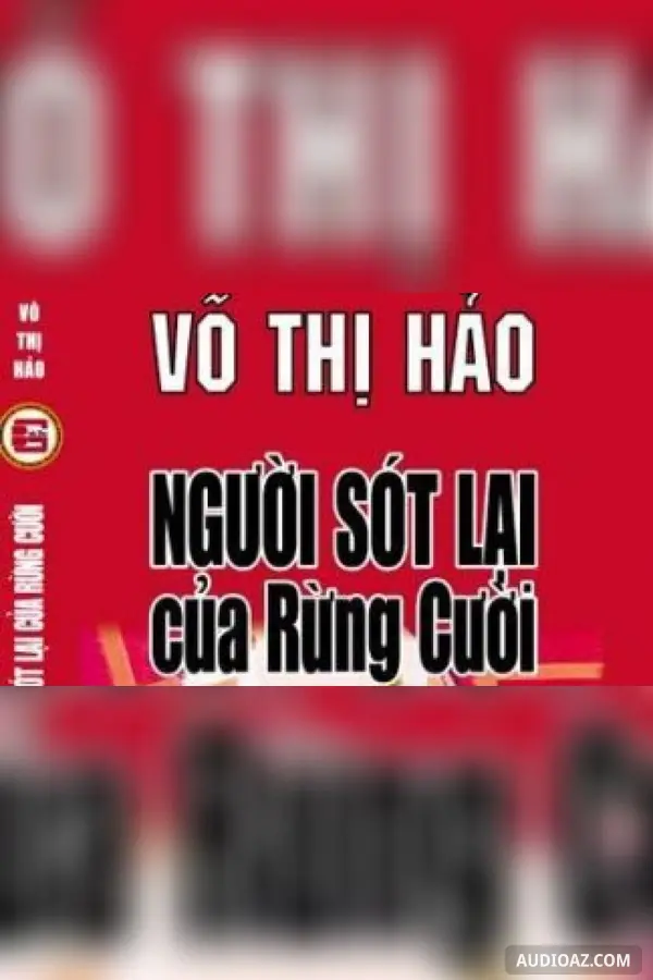 《Người sót lại của rừng cười》 - 免费有声读物