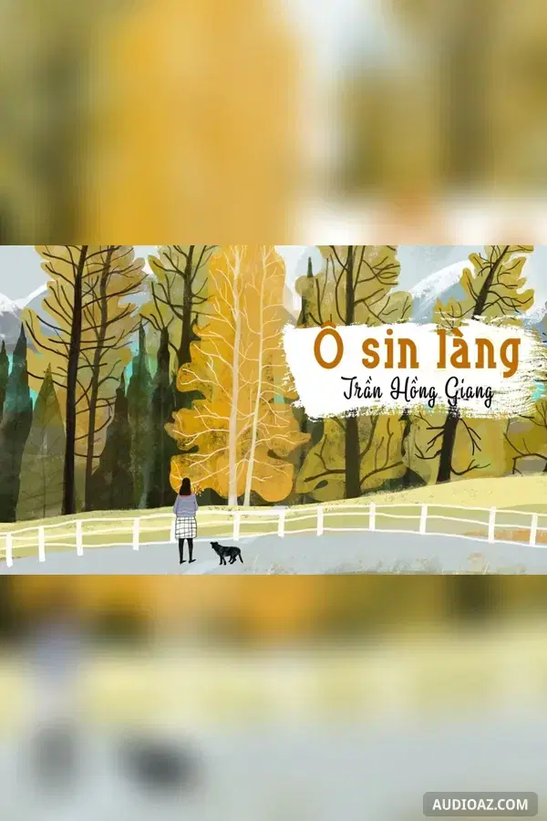 Ô sin làng - Free Audiobook