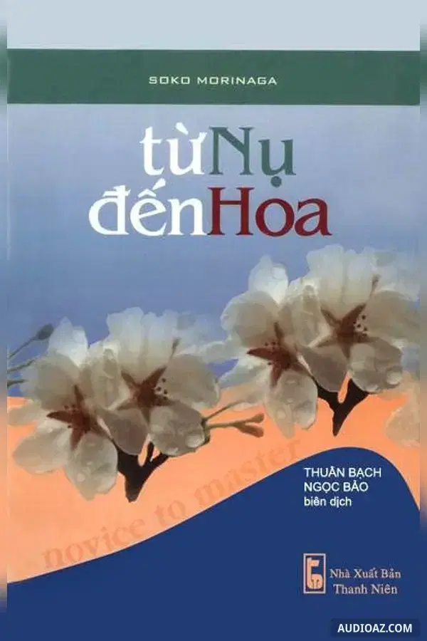 Từ Nụ Đến Hoa - Kostenloses Hörbuch
