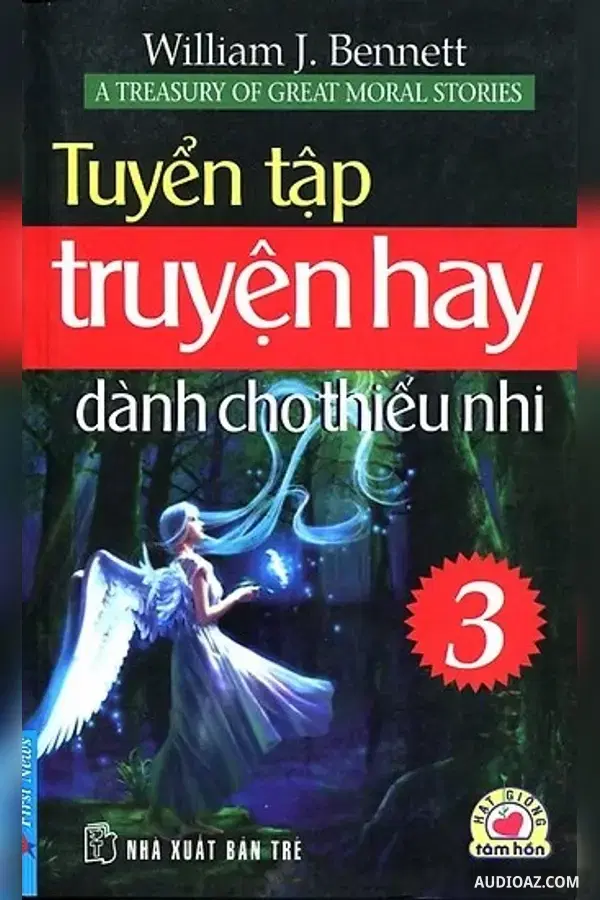 Tuyển tập truyện hay dành cho thiếu nhi tập 3