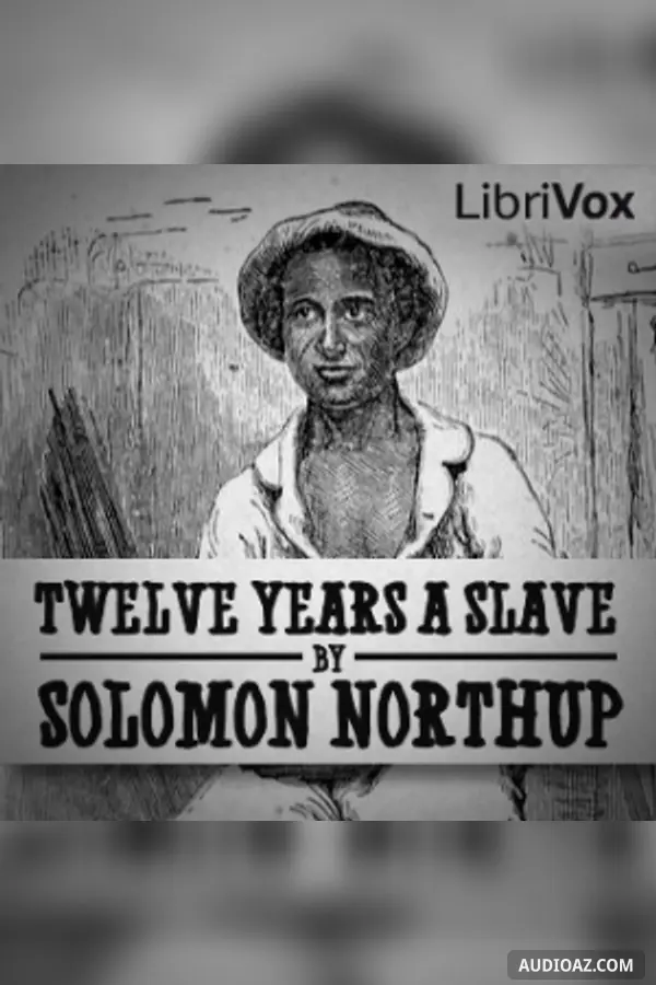 Twelve Years a Slave
