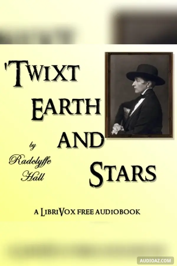 'Twixt Earth and Stars