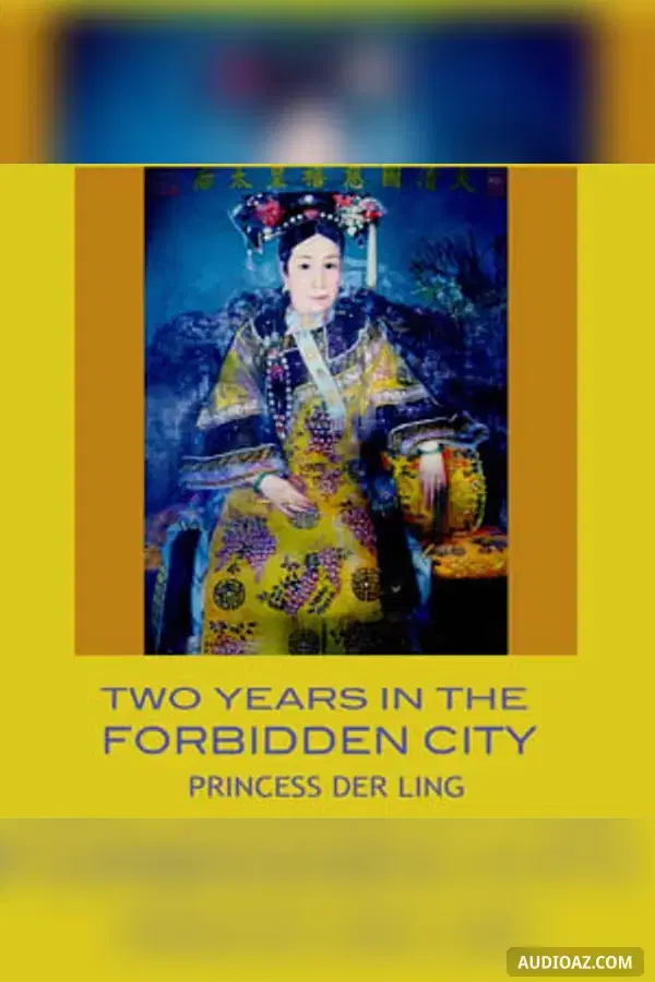 Two Years in the Forbidden City