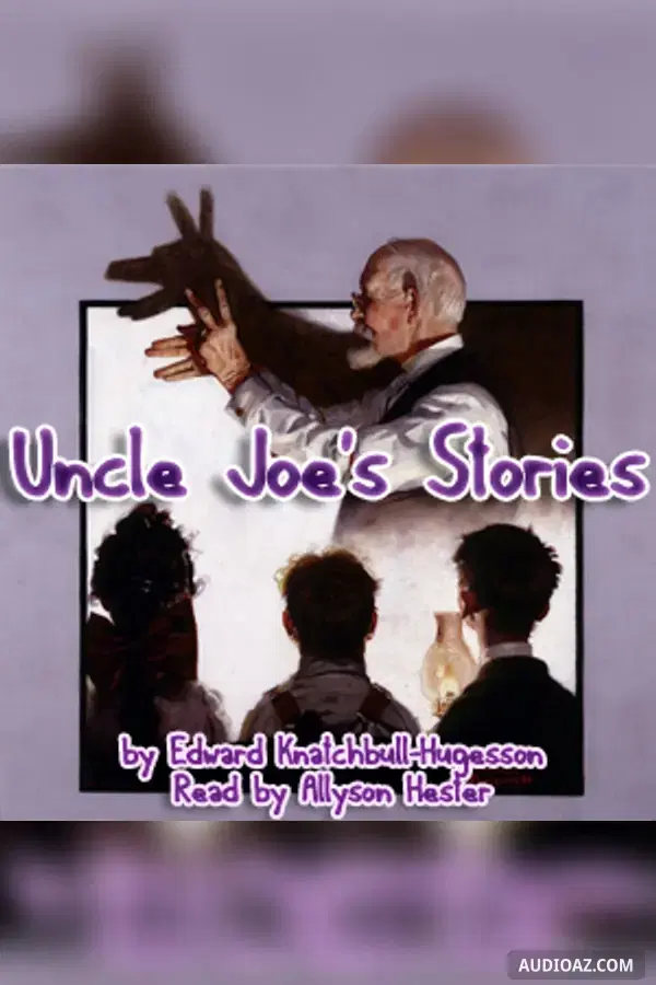 Uncle Joe's Stories