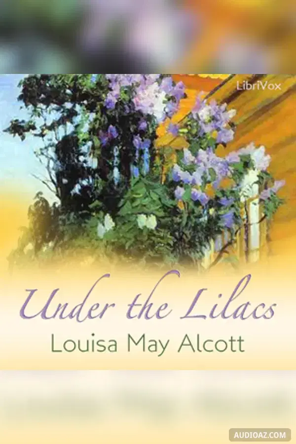 Under the Lilacs