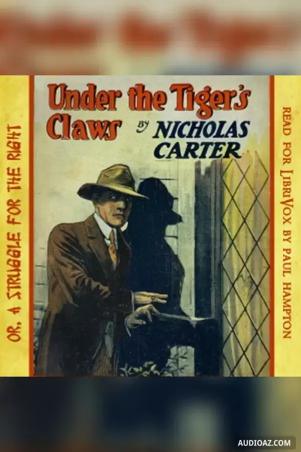 Under the Tiger's Claws; or, A Struggle for the Right (Version 2)