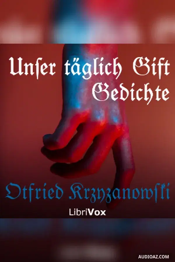 Unser täglich Gift