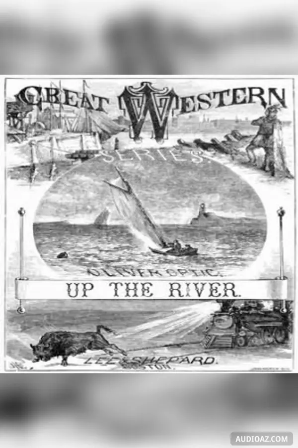Up the River