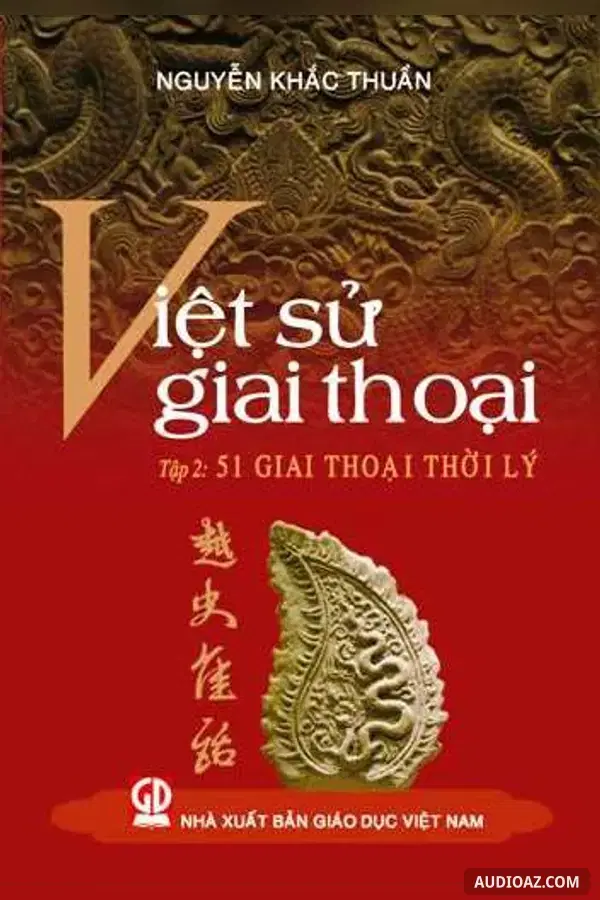 Việt Sử Giai Thoại Tập 2 - Audiolibro Gratis