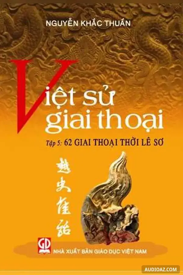 Việt Sử Giai Thoại Tập 5