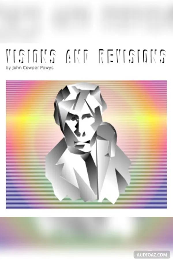 Visions and Revisions