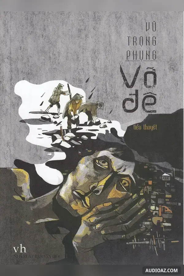 Vỡ Đê - Sách nói Miễn phí