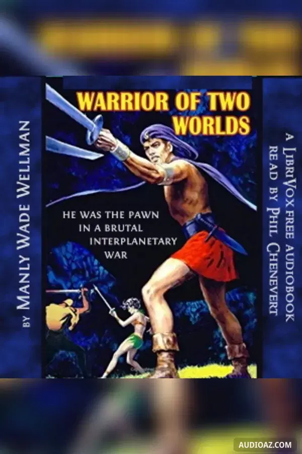 Warrior of Two Worlds
