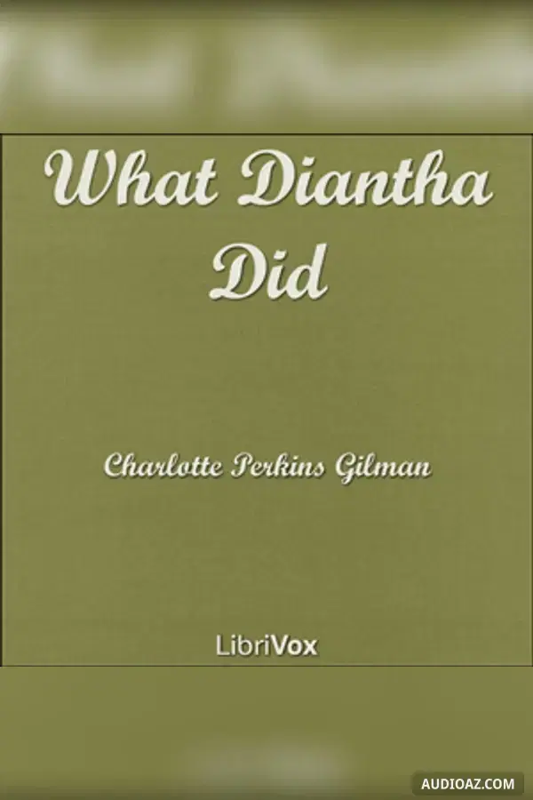 What Diantha Did