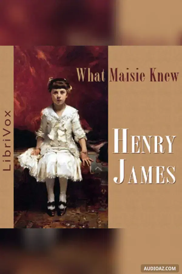 What Maisie Knew