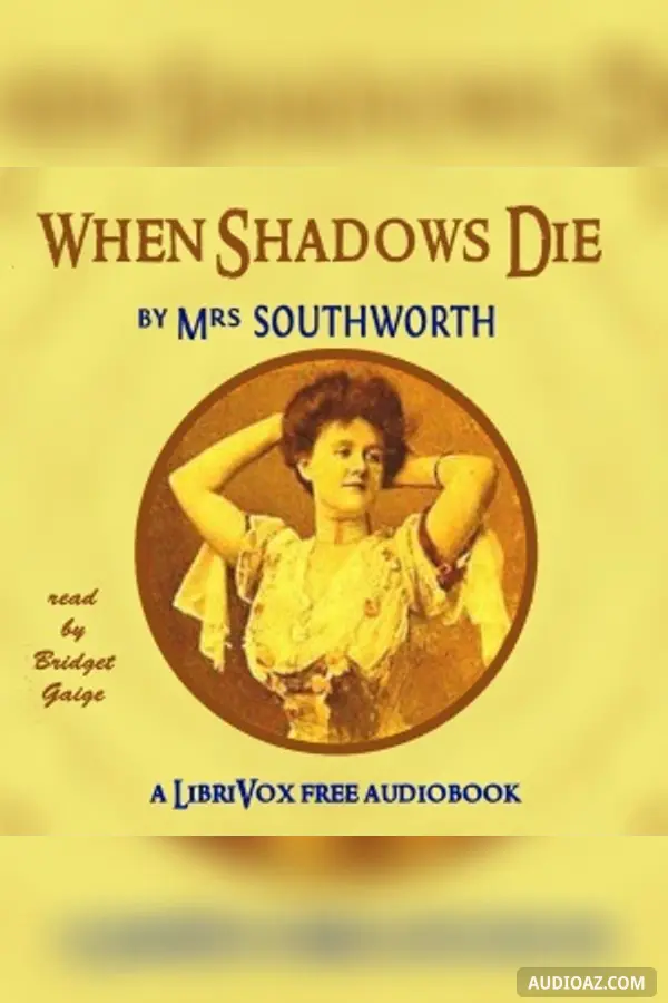 When Shadows Die