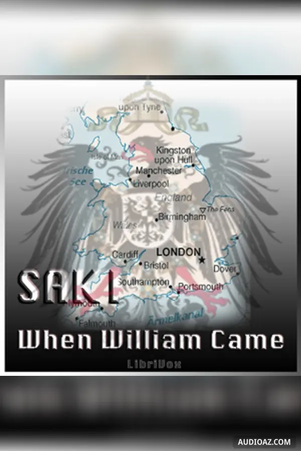 When William Came