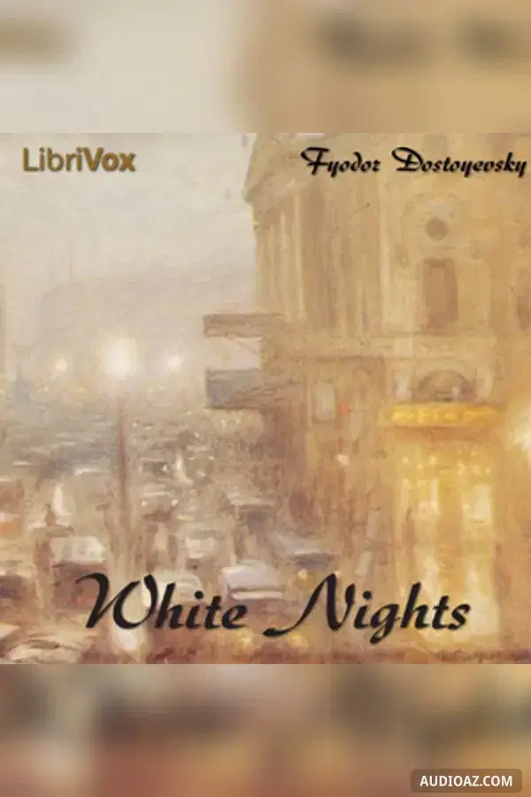 Белые ночи (White Nights)