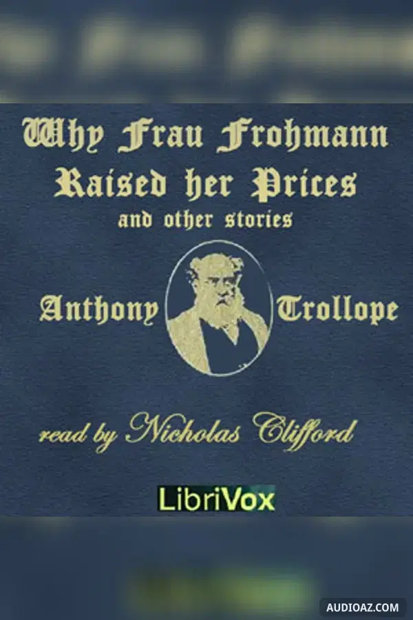 Why Frau Frohmann Raised Her Prices and Other Stories