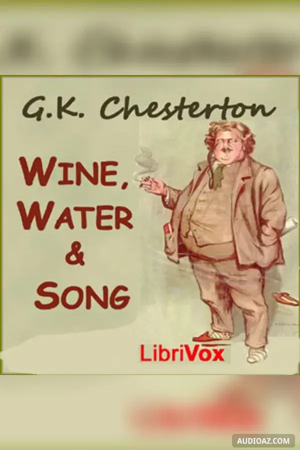 Wine, Water and Song