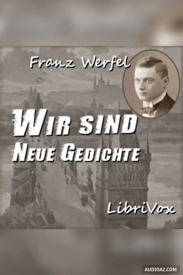 Wir sind - Neue Gedichte