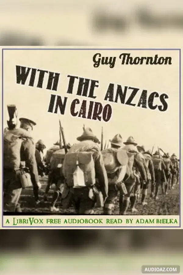 With the Anzacs in Cairo