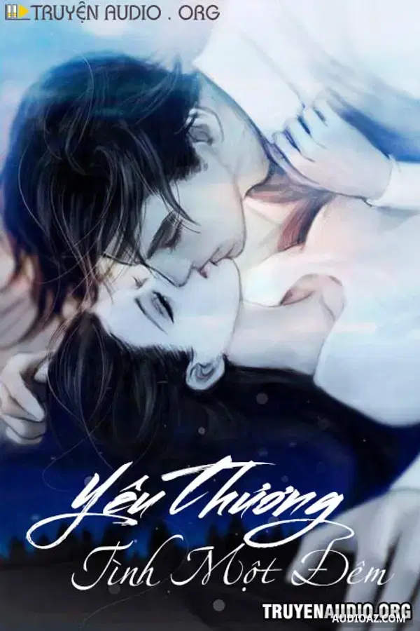 Yêu Thương Tình Một Đêm