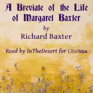 Breviate of the Life of Margaret Baxter