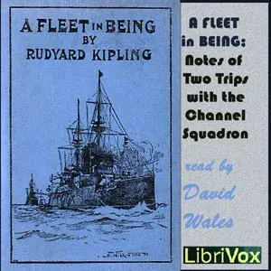 Fleet In Being; Notes Of Two Trips With The Channel Squadron
