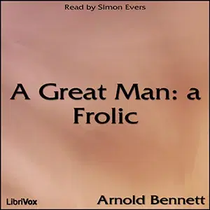 Great Man: a Frolic
