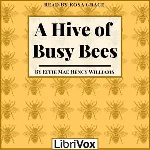 Hive of Busy Bees