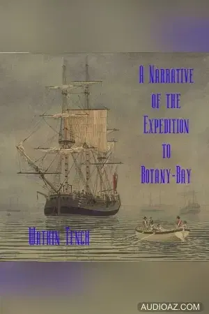 Narrative of the Expedition to Botany-Bay