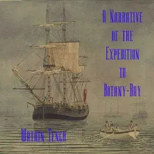 Narrative of the Expedition to Botany-Bay
